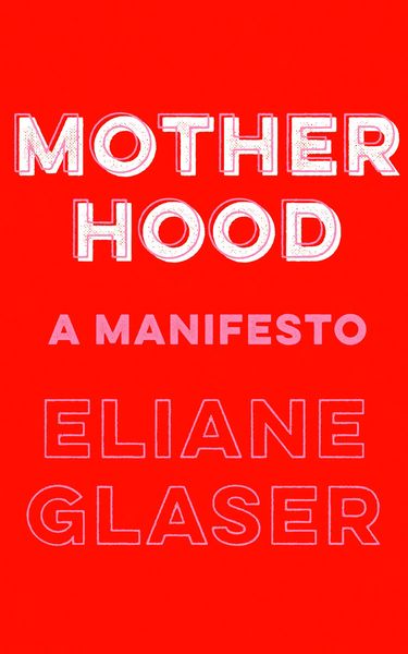 Produktbild: Glaser, E: Motherhood