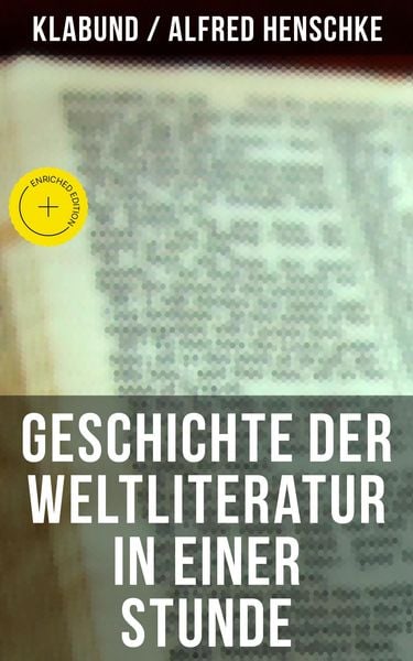 Produktbild: Geschichte der Weltliteratur in einer Stunde