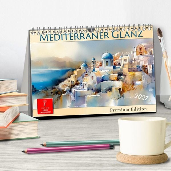 Produktbild: Mediterraner Glanz (Tischkalender 2027 DIN A5 quer), CALVENDO Monatskalender