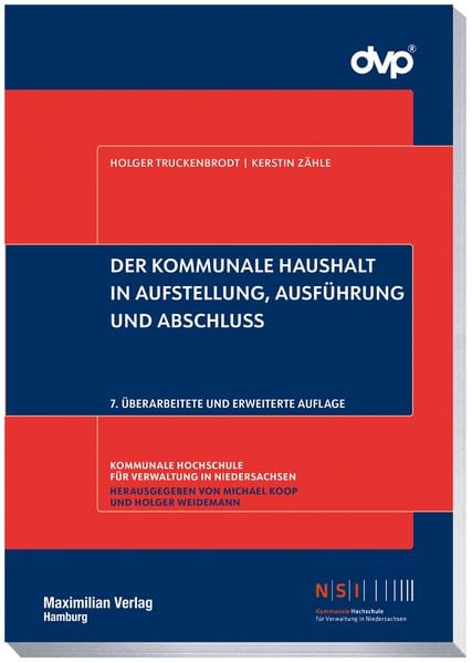 Produktbild: Der kommunale Haushalt in Aufstellung, Ausf&uuml;hrung und Abschluss