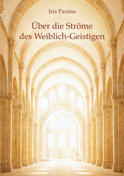 Produktbild: &Uuml;ber die Str&ouml;me des Weiblich-Geistigen