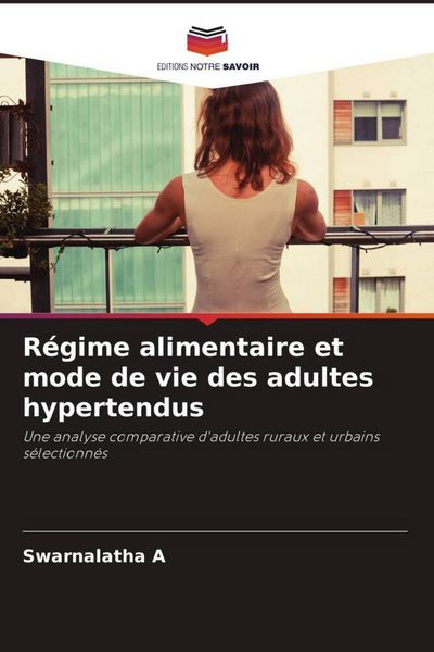 Produktbild: R&eacute;gime alimentaire et mode de vie des adultes hypertendus
