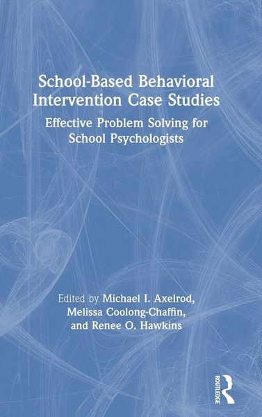Produktbild: School-Based Behavioral Intervention Case Studies