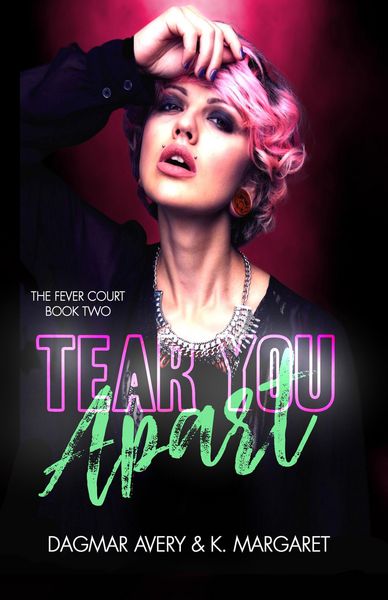 Produktbild: Tear You Apart (The Fever Court, #2)
