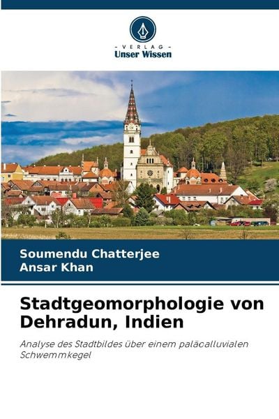 Produktbild: Stadtgeomorphologie von Dehradun, Indien