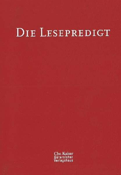 Die Lesepredigt. Eine Handreichung. Loseblattausgabe. (Ed. Chr. Kaiser) / Die Lesepredigt Ringordner