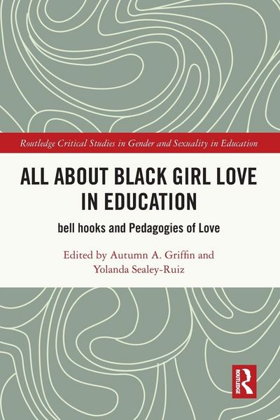 Produktbild: All About Black Girl Love in Education