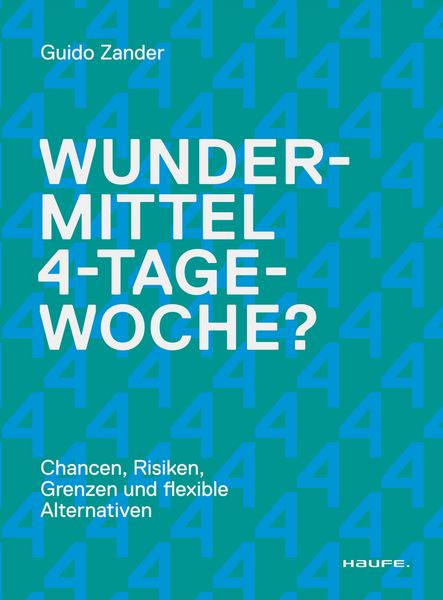 Produktbild: Wundermittel 4-Tage-Woche?