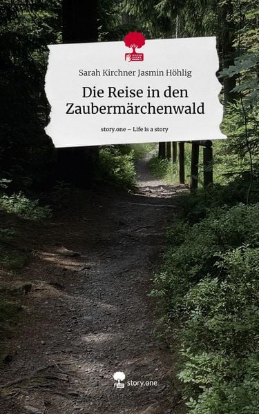 Produktbild: Die Reise in den Zauberm&auml;rchenwald. Life is a Story - story.one