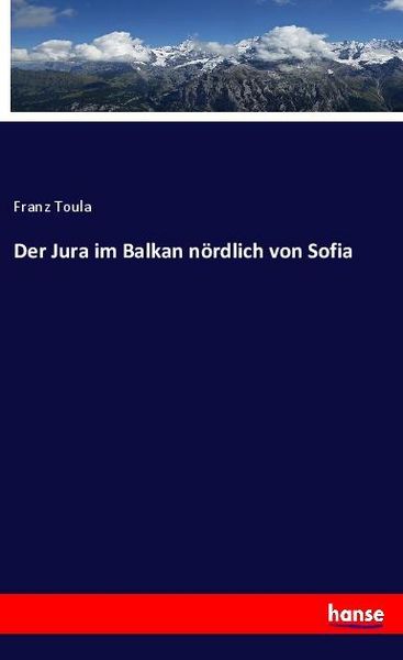 Produktbild: Der Jura im Balkan n&ouml;rdlich von Sofia