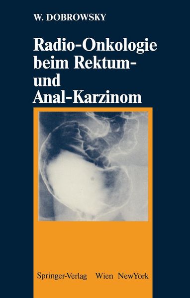 Produktbild: Radio-Onkologie beim Rektum- und Anal-Karzinom
