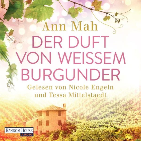 Der Duft von weißem Burgunder - Ann Mah, Audio, 9783837150421