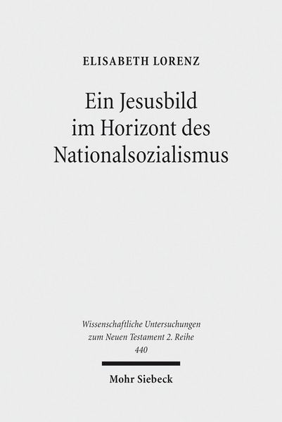 Produktbild: Ein Jesusbild im Horizont des Nationalsozialismus