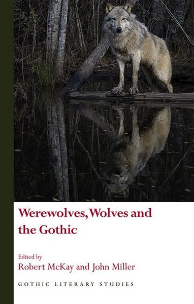 Produktbild: Werewolves, Wolves and the Gothic