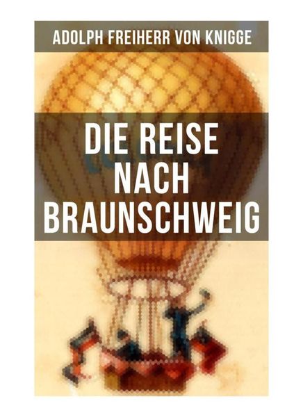 Produktbild: Die Reise nach Braunschweig