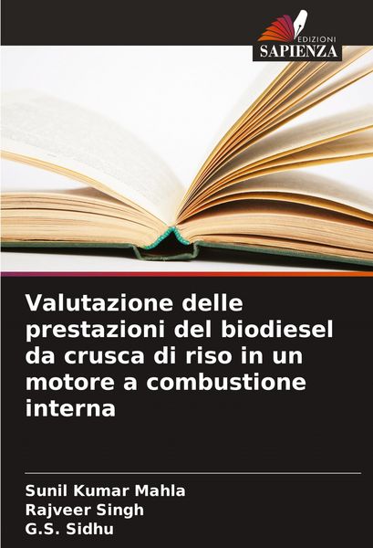 Produktbild: Valutazione delle prestazioni del biodiesel da crusca di riso in un motore a combustione interna