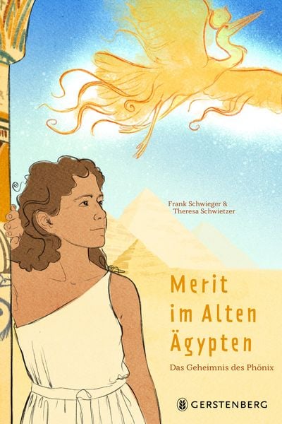 Merit im Alten Ägypten, Gebundene Ausgabe von Frank Schwieger, Gerstenberg, 978-3-8369-6383-1