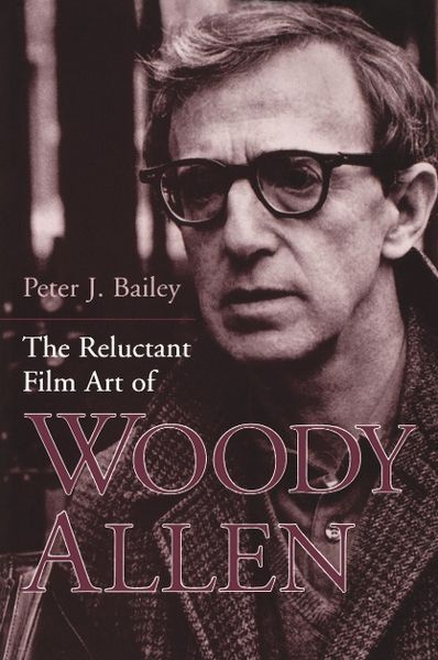 Produktbild: The Reluctant Film Art of Woody Allen
