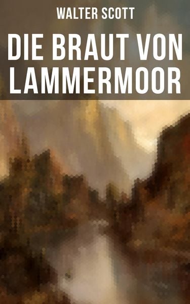 Produktbild: Die Braut von Lammermoor