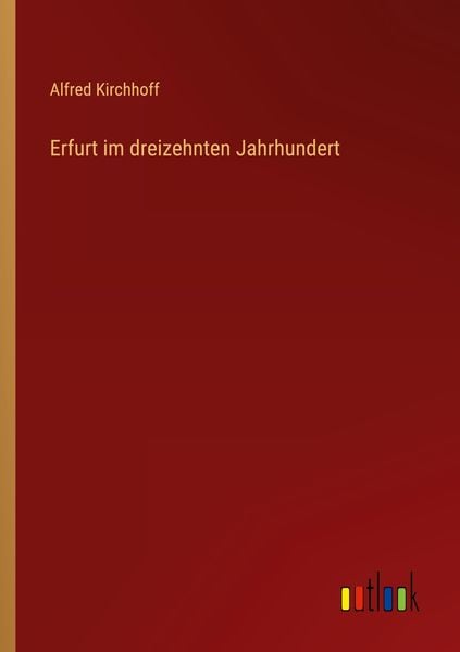 Produktbild: Erfurt im dreizehnten Jahrhundert