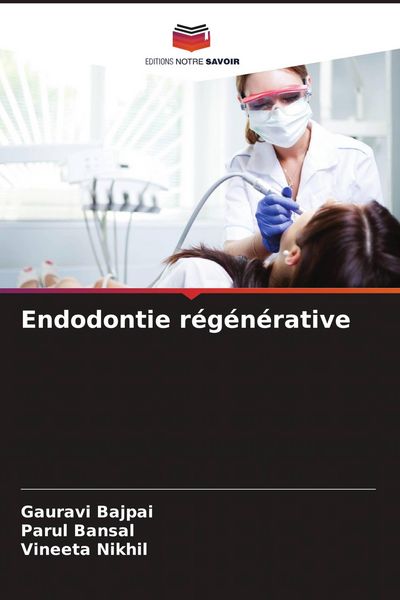 Produktbild: Endodontie r&eacute;g&eacute;n&eacute;rative