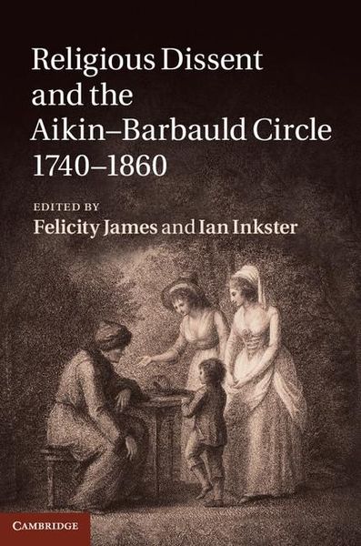 Produktbild: Religious Dissent and the Aikin-Barbauld Circle, 1740-1860
