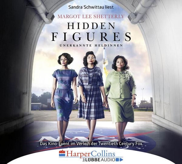 Produktbild: Hidden Figures - Unerkannte Heldinnen - Afroamerikanische Mathematikerinnen in der NASA