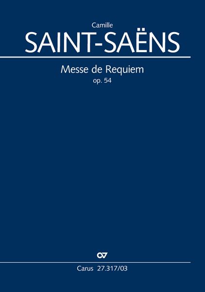 Messe de Requiem (Klavierauszug), Taschenbuch von Camille Saint-Saens, Carus-Verlag