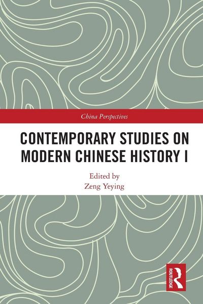 Produktbild: Contemporary Studies on Modern Chinese History I