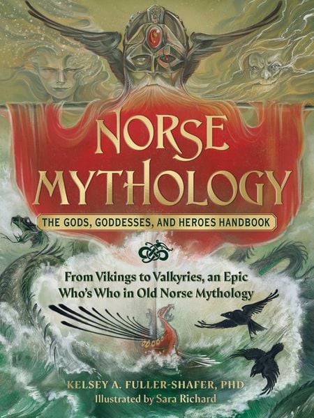 Produktbild: Norse Mythology: The Gods, Goddesses, and Heroes Handbook