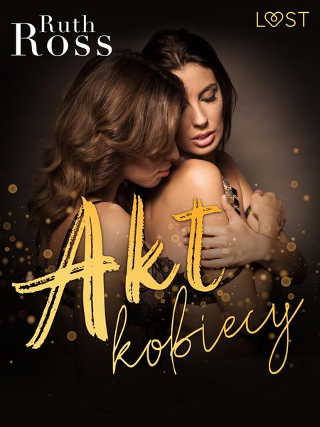 Produktbild: Akt kobiecy - lesbijskie opowiadanie erotyczne