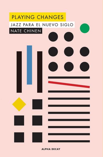 Produktbild: Playing changes : jazz para el nuevo siglo