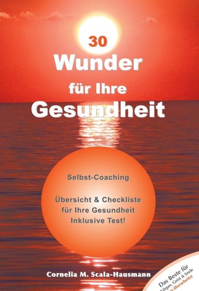 Produktbild: 30 Wunder f&uuml;r Ihre Gesundheit