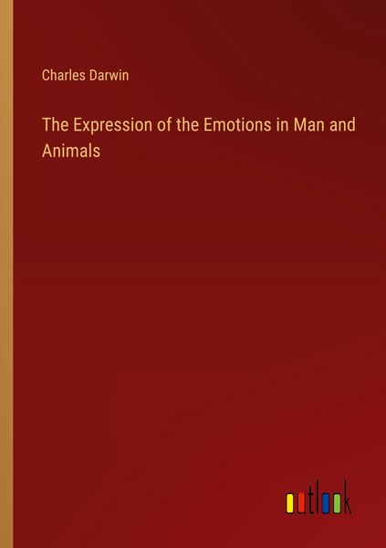Produktbild: The Expression of the Emotions in Man and Animals
