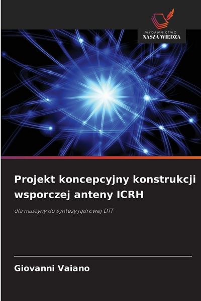 Produktbild: Projekt koncepcyjny konstrukcji wsporczej anteny ICRH