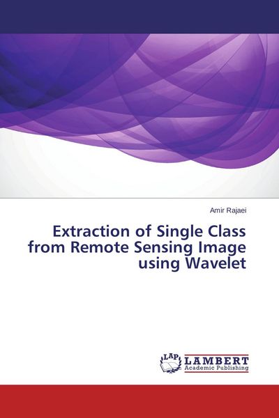 Produktbild: Extraction of Single Class from Remote Sensing Image using Wavelet