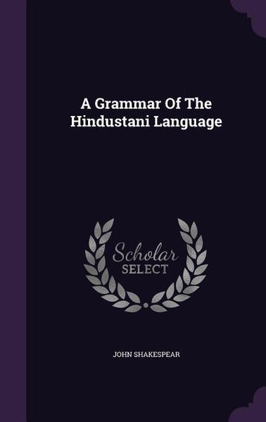 Produktbild: A Grammar Of The Hindustani Language