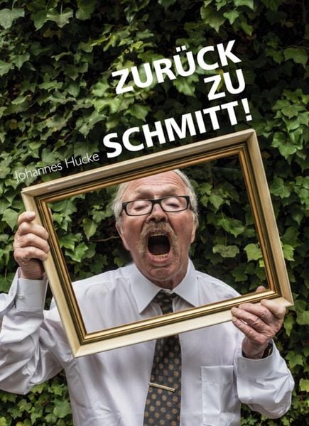 Produktbild: Zur&uuml;ck zu Schmitt!