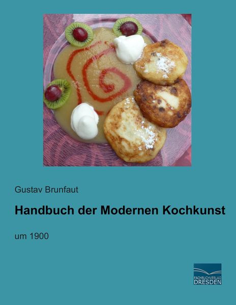Produktbild: Handbuch der Modernen Kochkunst