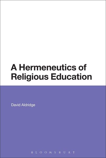 Produktbild: A Hermeneutics of Religious Education