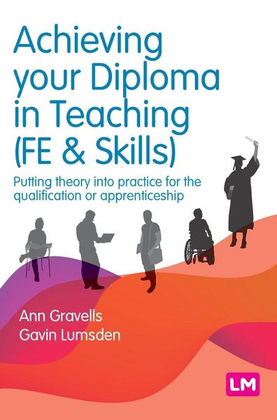 Produktbild: Achieving your Diploma in Teaching (FE & Skills)