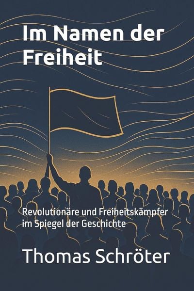 Produktbild: Im Namen der Freiheit