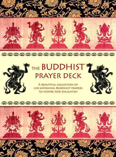 Produktbild: The Buddhist Prayer Deck: A Beautiful Collection of Life-Affirming Buddhist Prayers to Inspire and Enlighten