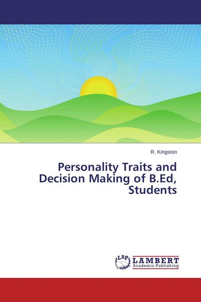 Produktbild: Personality Traits and Decision Making of B.Ed, Students