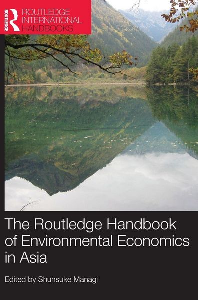 Produktbild: The Routledge Handbook of Environmental Economics in Asia