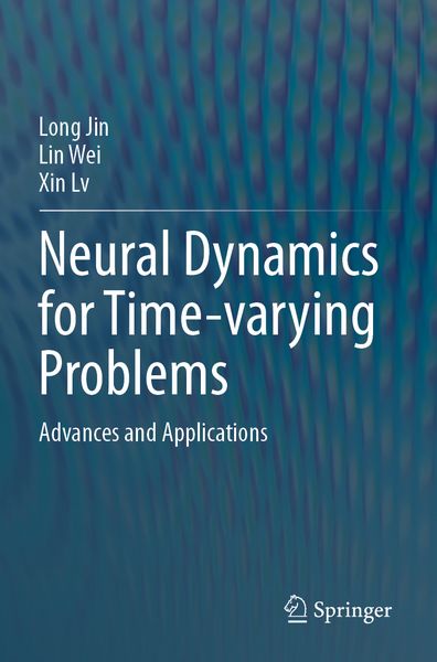 Produktbild: Neural Dynamics for Time-varying Problems