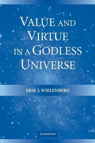 Produktbild: Value and Virtue in a Godless Universe