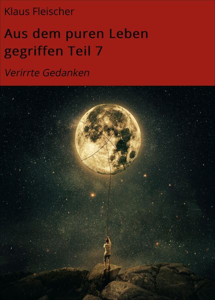 Produktbild: Aus dem puren Leben gegriffen Teil 7