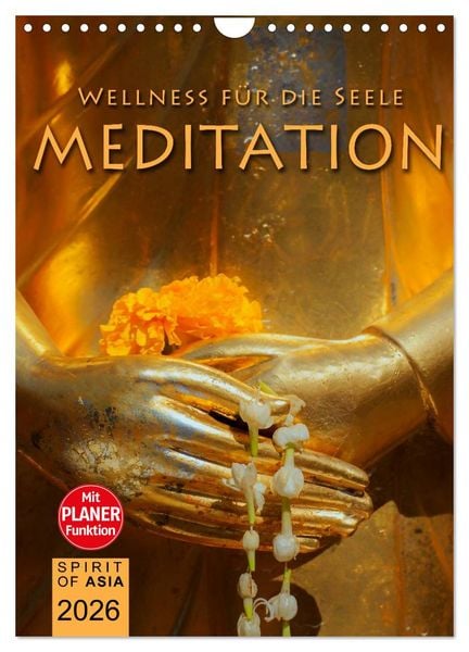 Produktbild: MEDITATION - Wellness f&uuml;r die Seele (Wandkalender 2026 DIN A4 hoch), CALVENDO Monatskalender