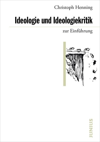 Produktbild: Ideologie und Ideologiekritik zur Einf&uuml;hrung